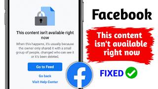 Fix Facebook This content isn't available right now Problem Today || Facebook Not Working Problem
