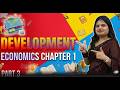 Economics Class 10 Complete chapter 1 Development Part 3 #cbse2027 # #socialscience #development