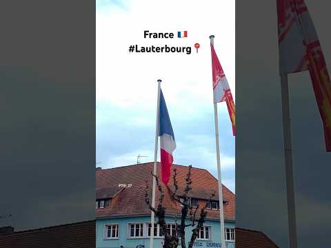 Lauterbourg#france#intresting #summer #travel #viralvideo #vacations #france #Lauterbourg#Boarder#Ge