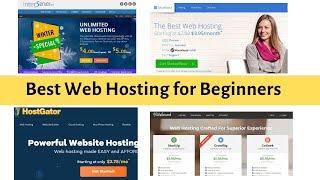 What is The Best Web Hosting for Beginners New Blogger?