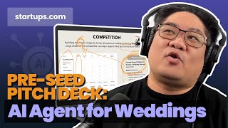 Pitch Deck Review: This PRE-SEED AI Agent for Weddings Needs More VALIDATION