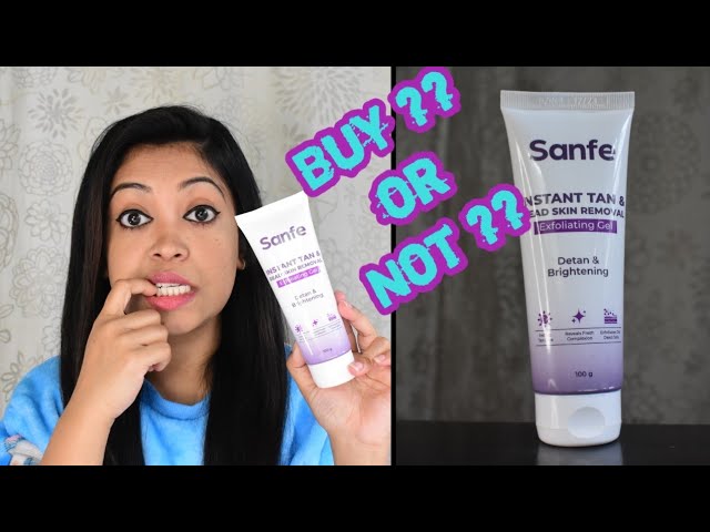 SANFE Instant Tan & Dead Skin Removal Exfoliating Gel Review, SANFE Instant  Tan Removal Scrub