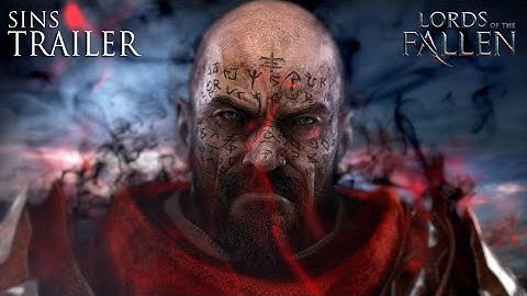 Lords of the Fallen  - Sins Trailer [USK]