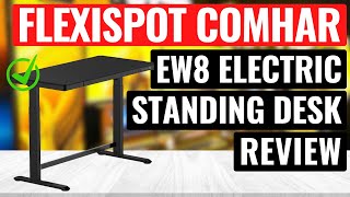 Flexispot Comhar Ew8 Review Best Electric Standing Desk Of 2025