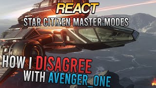 Star Citizen React: Avenger One's Master Modes Issues