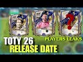 FC MOBILE TOTY 26 RELEASE DATE || PLAYER LEAKS EVENT DETAILS 117 OVR PLAYER 