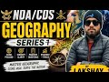 Geography series1 NDA/CDS 2 2026 |Lakshay |defence with Lakshay #ndaexam #cdse #upsc 