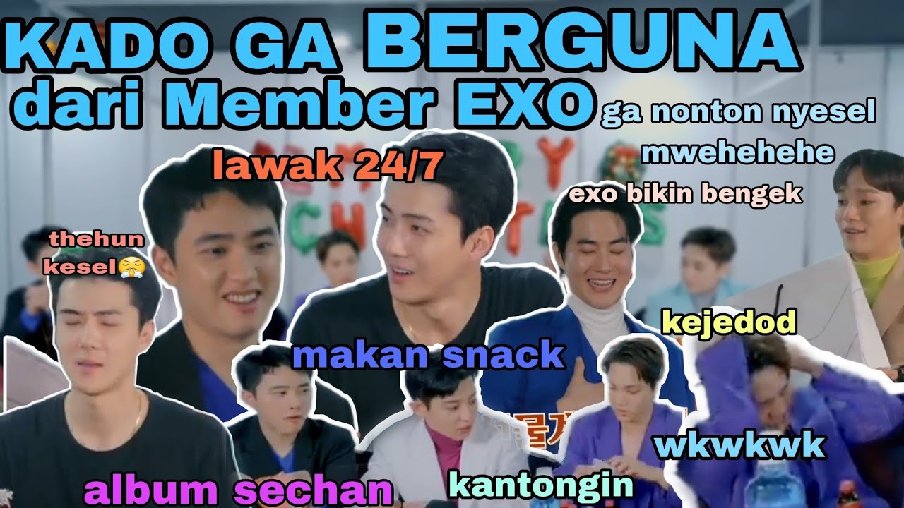 RANDOMNYA EXO TUKER KADO - EXO FUNNY MOMENTS
