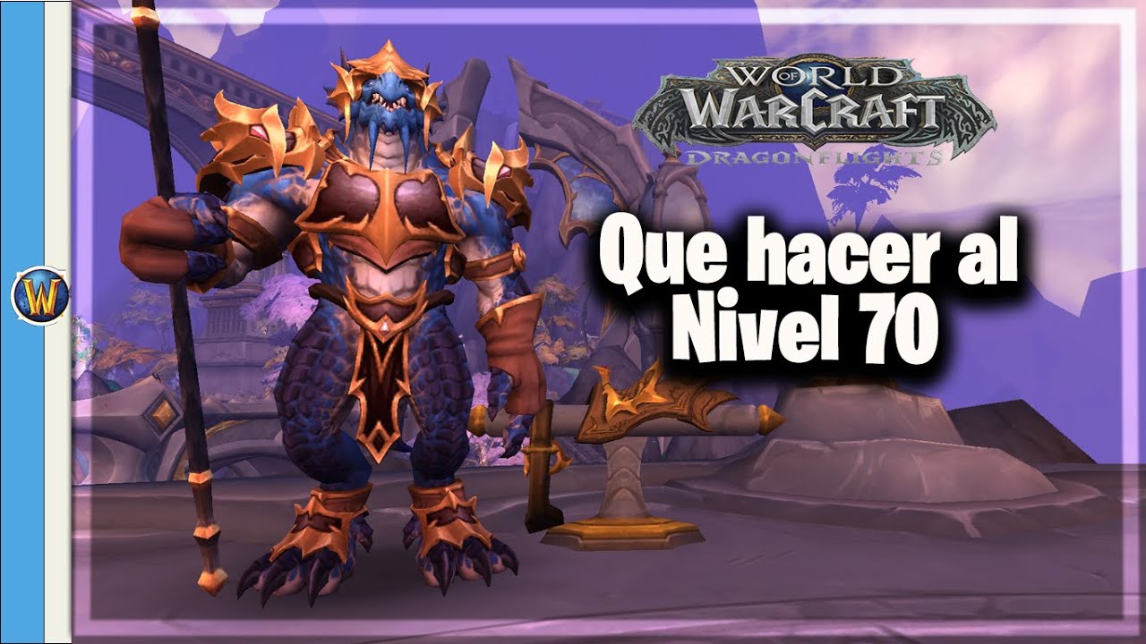 Subida de personaje hasta el nivel 70 mejorada - World of Warcraft