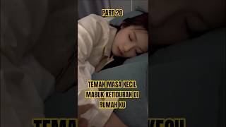 My Childhood Friend Part 20 douyin dramachina dracin