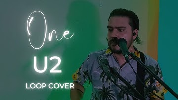 One (U2 Loop Cover) - Tercero