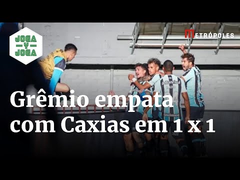 Grêmio empata com Caxias na primeira decisão do Campeonato Gaúcho | Joga y Joga