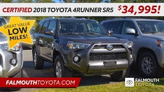 Join mike for this weeks certified 2018 toyota 4runner sr5 4x4. it's
like new condition and super low mileage make it a great value at
$34,995. 4...