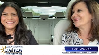 DRIVEN with Angela Kreig: Lori Walker, President of the Flower Mound Chamber of Commerce