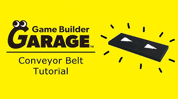 [Game Builder Garage Tutorial] Conveyor Belt