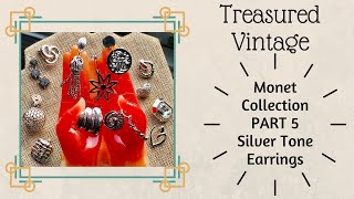 Monet Collection Episode 5 | Silver Tone Earrings | Tiny Vintage Jewelry Haul