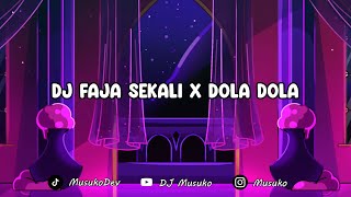 MENGGABUNGKAN LAGU FAJA SEKALI DENGAN DOLA DOLA?? BEGINI HASILNYA!