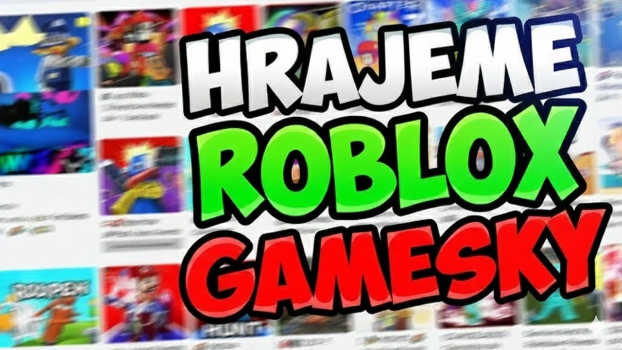 🔴Hrajeme Roblox Gamesky 👑[První stream 😱] - YouTube