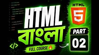 HTML Complete Course Bangla 🔥 | Lecture 2: HTML Tags Explained + Practice