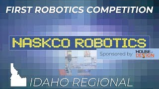 Team Naskcorpions comp @ First Robotics Idaho Regional - House of Design Robotics @HouseofDesignRobotics
