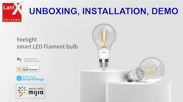 Yeelight LED Filament Bulb (Unbox/Setup/Demo)
