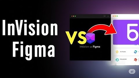 InVision vs Figma  Prototyping Tool Face Off  