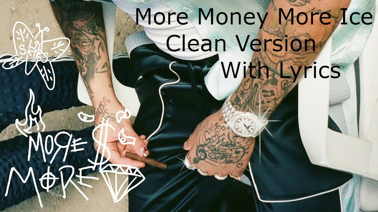 Lil Skies - More Money More Ice (Clean Version) (Lyric Video)