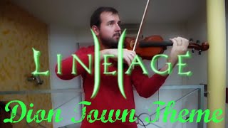 Lineage 2 - Dion Theme (Shepards Flute) Violin Performance chords