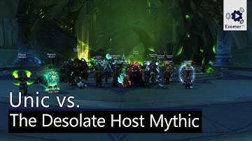 The Desolate Host Mythic Tomb of Sargeras - Unic (Gorgonnash) [Resto Shamen PoV]