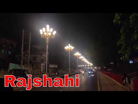 রাতের রাজশাহী | Road Side Light Of Rajshahi | All Videos Including Here | WLP C TV