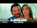 Kalbimdeki Deniz 1. Bölüm