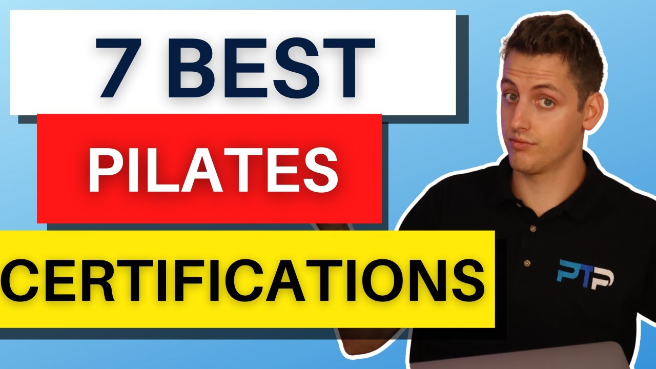 The 7 Best Pilates Certifications To Choose From [In 2023] 