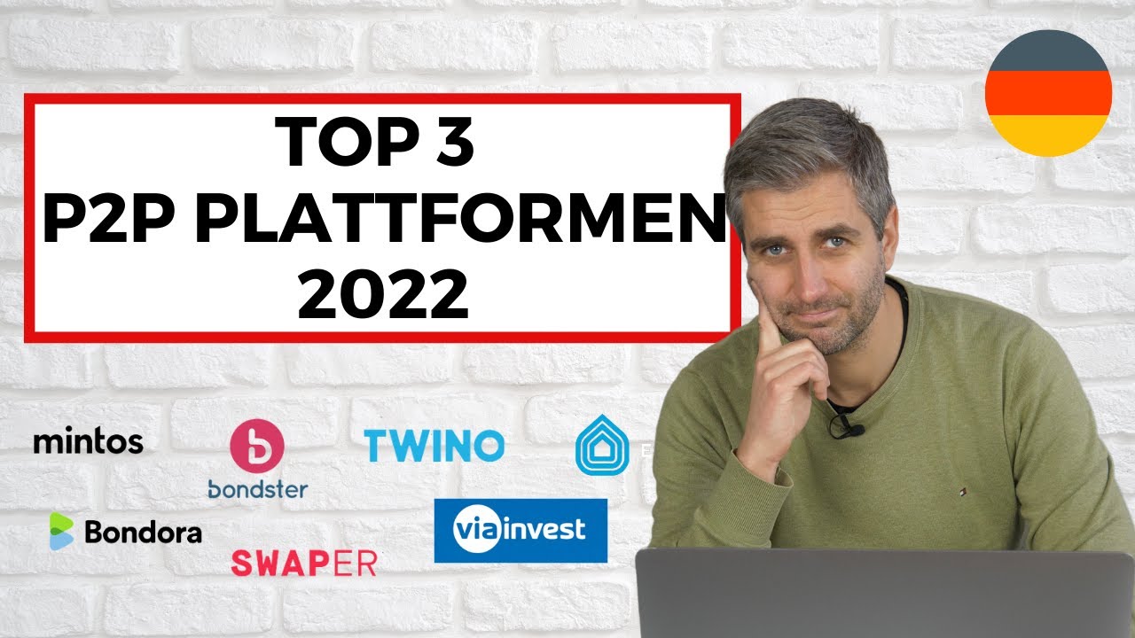 TOP 3 P2P PLATTFORMEN 2022