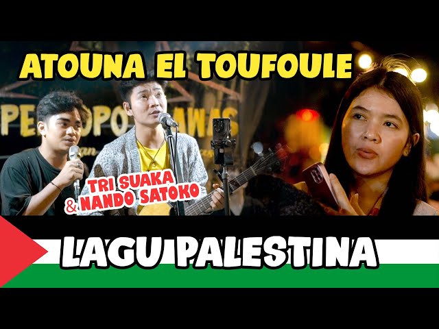 Lagu Plaestina!!! Atouna El Toufoule (Live Ngamen) Tri Suaka u0026 Nando Satoko class=