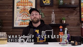 What's Up Everybody PODCAST 180