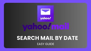 how to search yahoo mail by date !