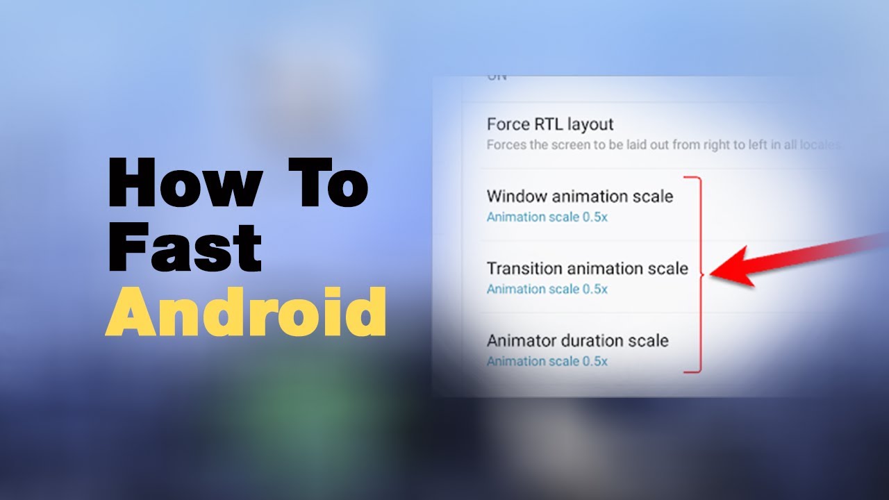 What Is Window Animation Scale How To Fast Android Phone Youtube