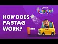 How Does FASTag Work At Toll Plazas? | BYJU'S Fun Facts