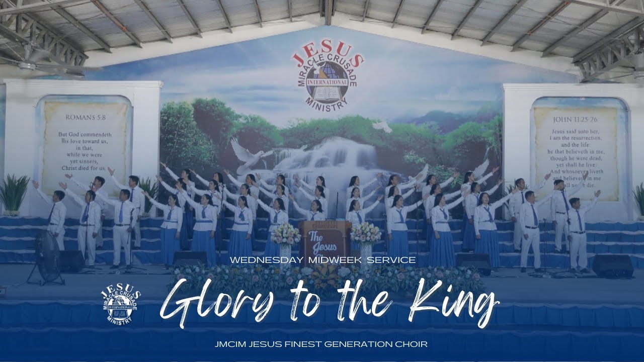 Glory to the King | JMCIM Marilao Bulacan JESUS Finest Gen Choir ...