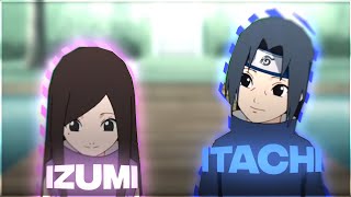 Itachi & Izumi : Atlantis Edit 💜