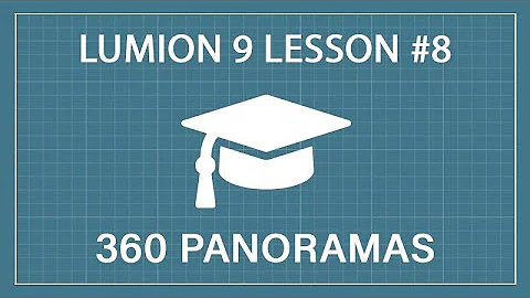 How to Render 360° Panoramic Images: Lumion 9 - Tutorial