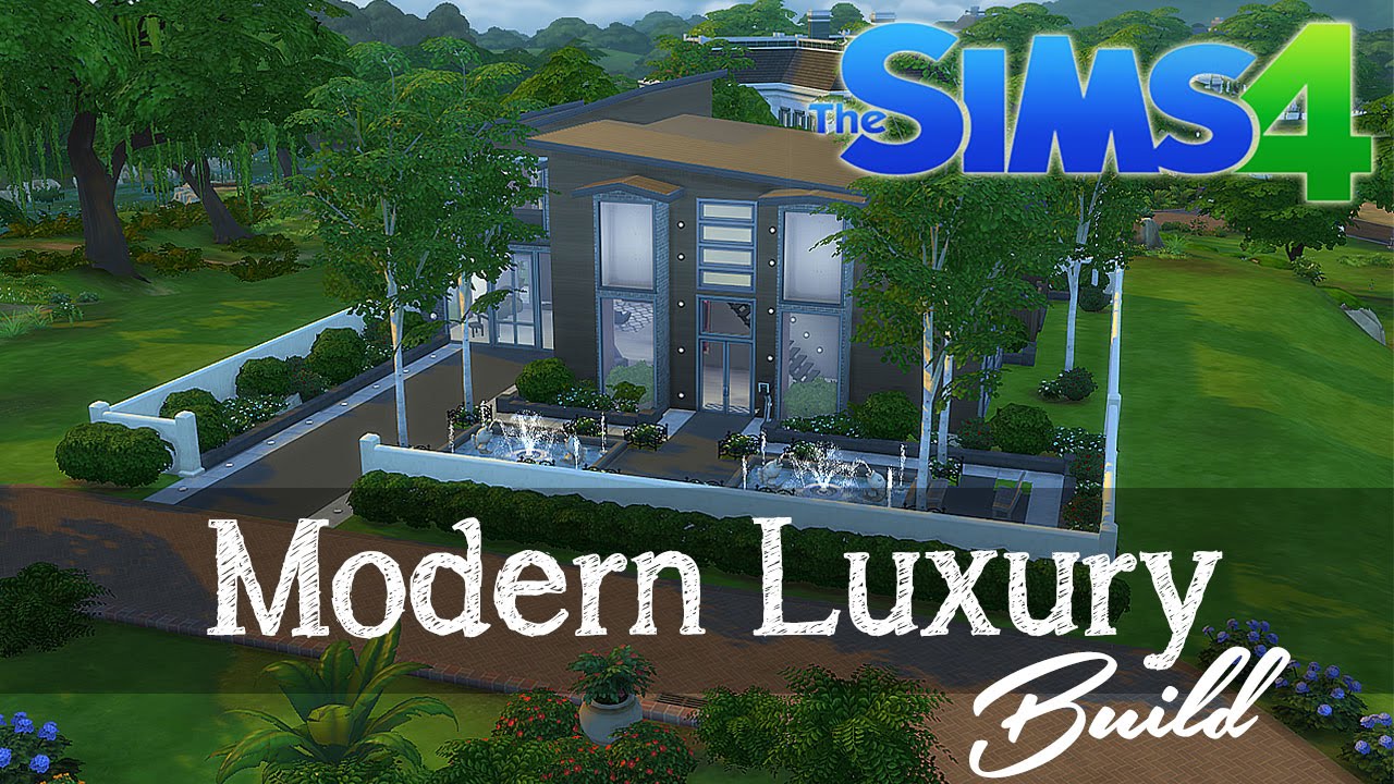 The Sims 4 Speed Build: Modern Luxury Home - Build - Newcrest - YouTube