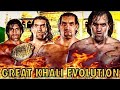 The evolution of the great khali to 20012021