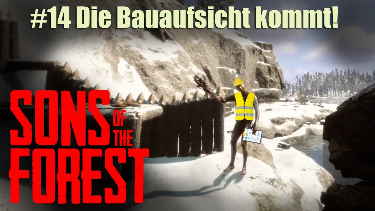 Kommt Sons Of The Forest Für Ps4 SONS OF THE FOREST - Folge 14 Die Bauaufsicht kommt! | Deutsch