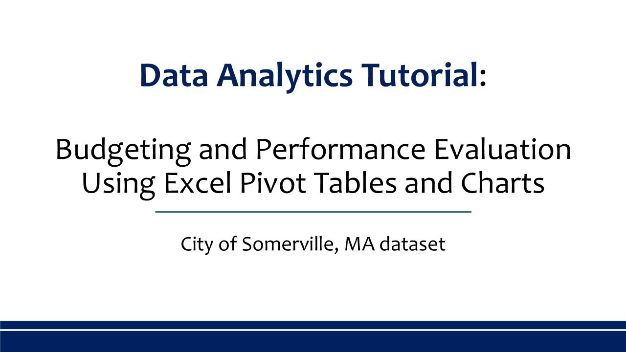 Data Analytics Tutorial: Budgeting and Performance Evaluation Using ...