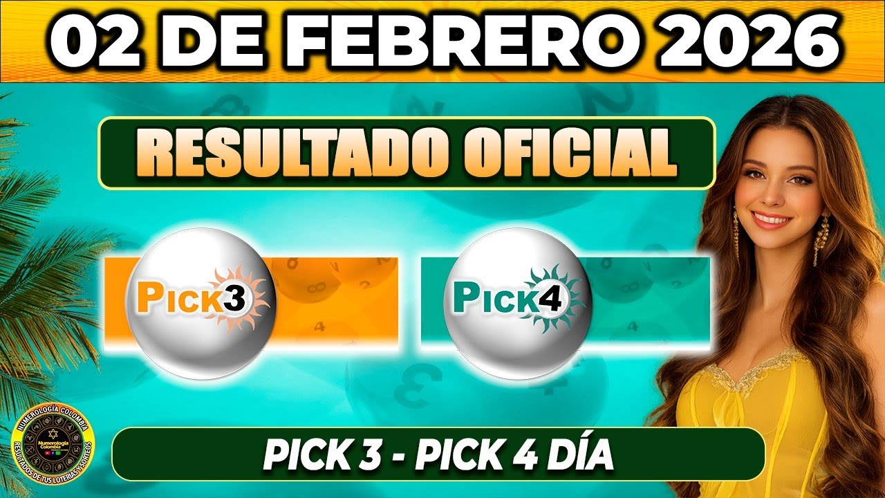 Resultado PICK3 AND PICK4 DIA Resultado LUNES 02 de Febrero de 2026 ✅🥇🔥💰