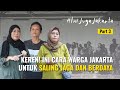 #IniJugaJakarta Part 3: Warga di Garda Terdepan