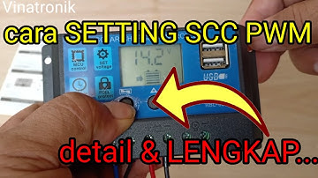 Cara SETING  SCC PWM SOLAR home sistem