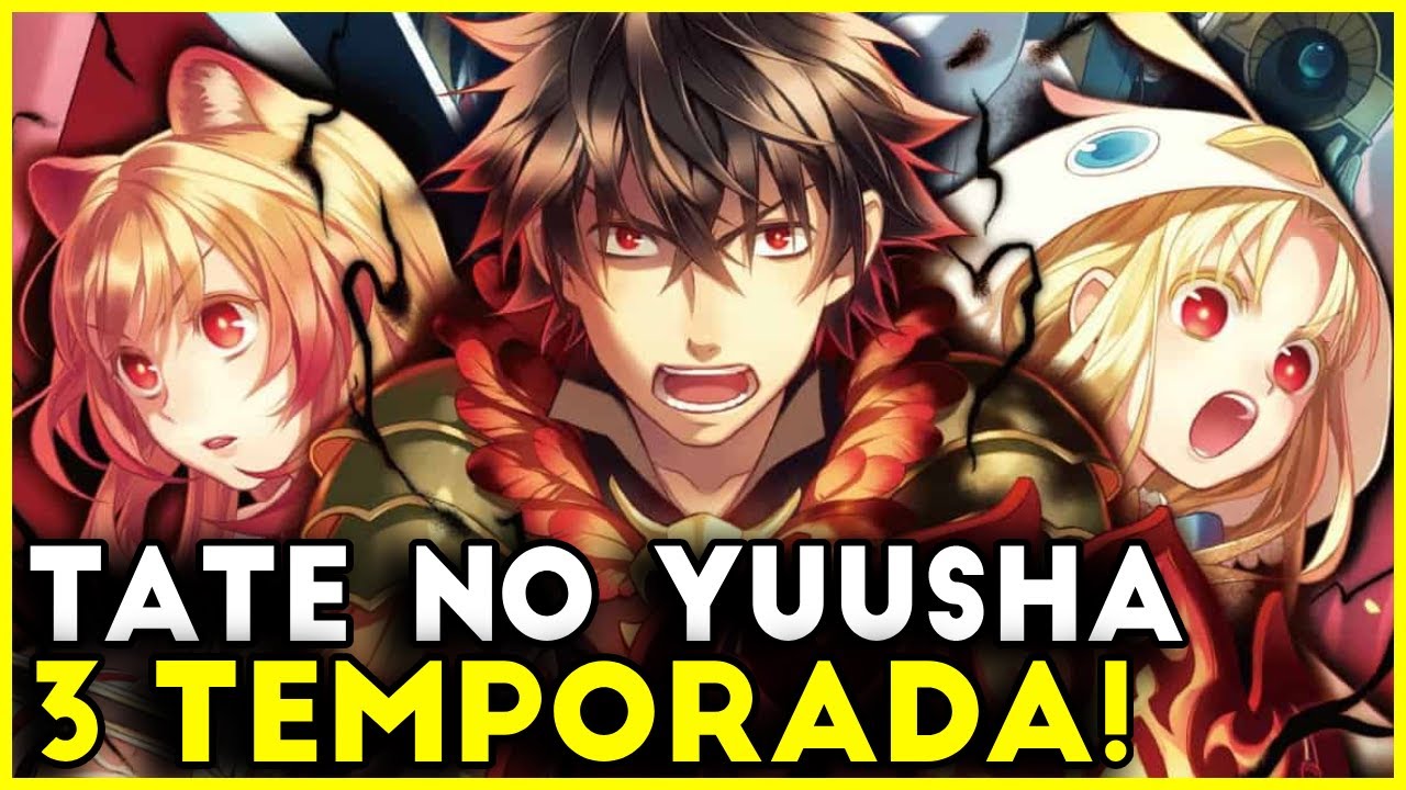 3 temporada de tate no yuusha