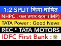 Nhpc share latest news  tata power share news  rec  tata motors  idfc first bank  stock india